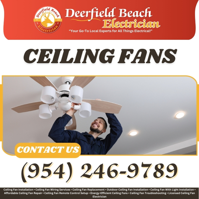 Deerfield Beach Ceiling Fan Installation