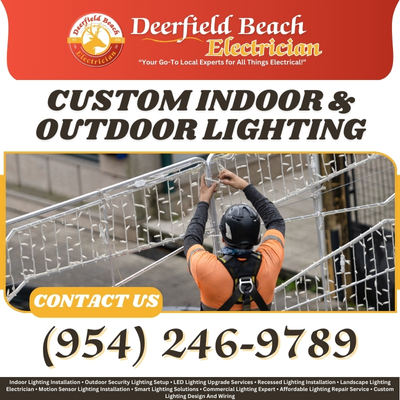Custom Indoor & Outdoor Lighting Solutions